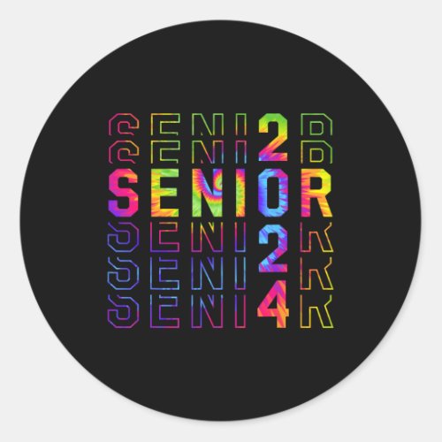 Senior 2024 Funny Tie_dye Class Of 2024 Graduation Classic Round Sticker
