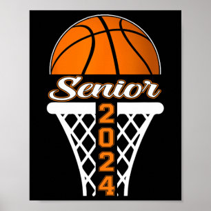 Senior 2024 Graduate Class 2024 Basketball Graduat Poster