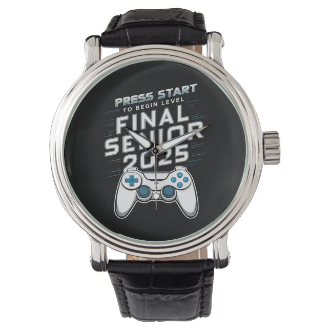 Senior 2025 Class of 2025 Gamer Video Games Watch (Front)
