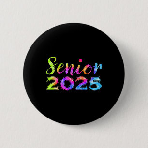 Senior 2025 Last First Day Ck To School Graduation Button