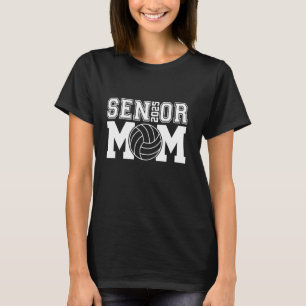 Senior 2025 Proud Volleyball Mom Of A Class Of 202 T-Shirt