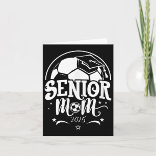 Senior 2025 Soccer Mom High School Graduation Outf Card