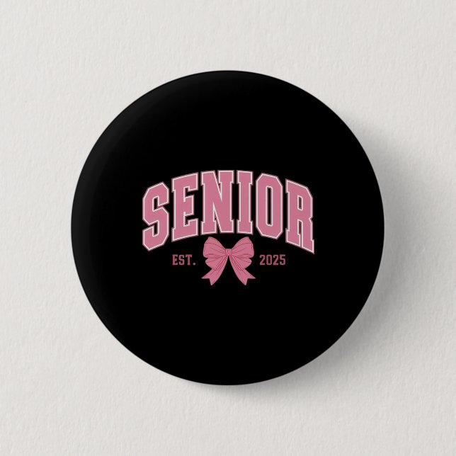 Senior 2025 Sticker  Button (Front)