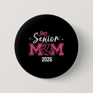 Senior 2026 Cl Of 2026 Senior Mom Volleyball Gradu Button