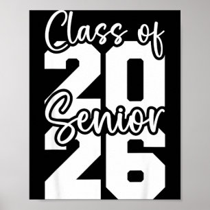 Senior 2026 class of 2026 high school college poster