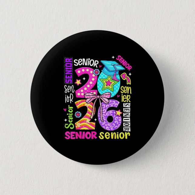 Senior 2026 graduation day finally done class of button (Front)