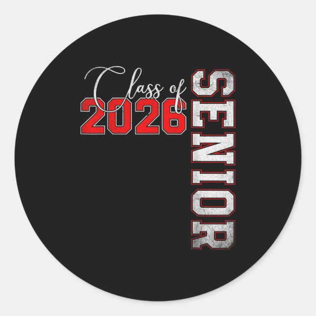 Senior 2026 Graduation My Last First Day Of Cl Of  Classic Round Sticker (Front)