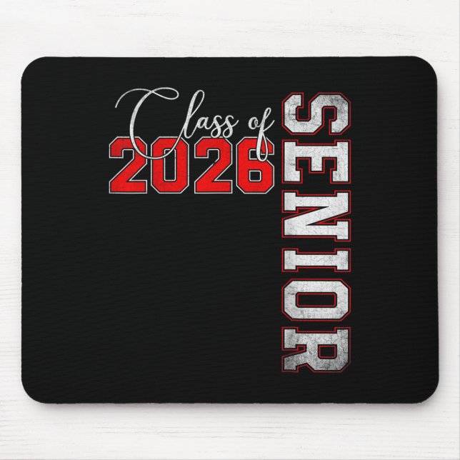 Senior 2026 Graduation My Last First Day Of Cl Of  Mouse Pad (Front)