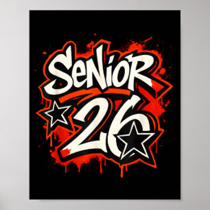 Senior 2026 Graffiti Drip Style Graduation Graphic Poster
