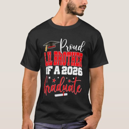 Senior 2026 Proud Lil-Brother of A Class of 2026 G T-Shirt