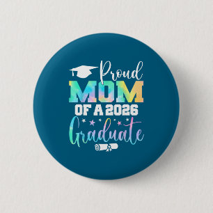 Senior 2026 Proud Mom Class Graphic Art Button