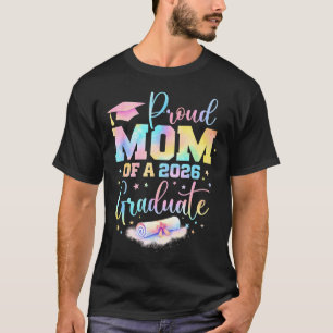 Senior 2026 proud mom of a class of 2026 graduate T-Shirt