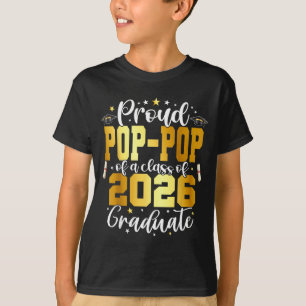 Senior 2026 proud pop-pop of a class of 2026 T-Shirt