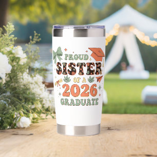 Senior 2026 Proud Sister of A 2026 Graduate Family Insulated Tumbler
