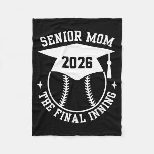 Senior 2026 proud softball mom the final inning fleece blanket