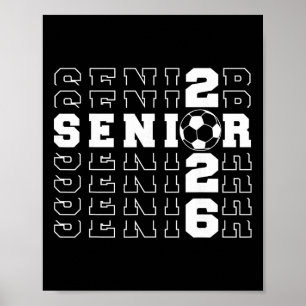 Senior 2026 Soccer Cl Of 2026 Seniors School Gradu Poster