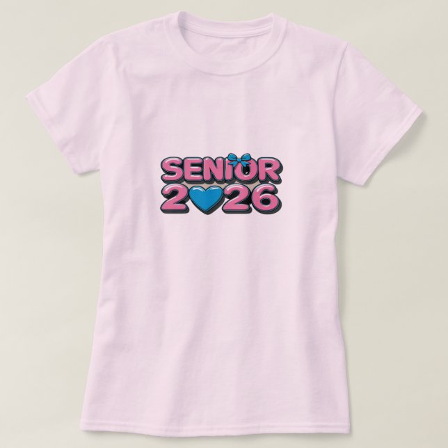 Senior 2026 T-Shirt – Graduation Class of 2026 Tee (Design Front)