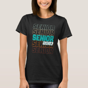 Senior 2027 Graduation Class of 2027 T-Shirt