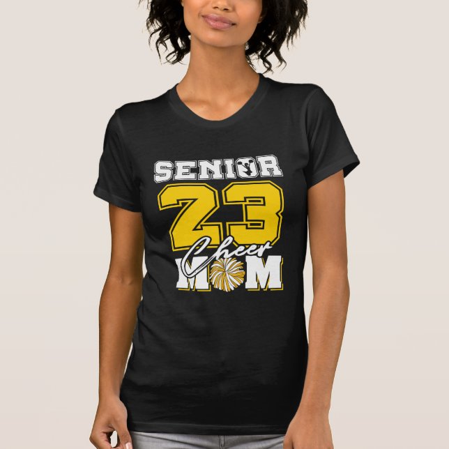 senior 23 cheer mom T-Shirt (Front)