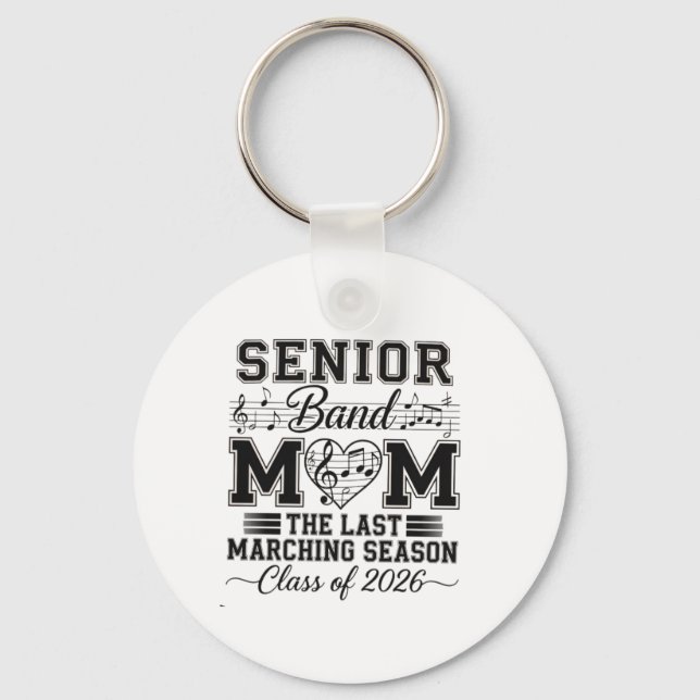 Senior Band Mom Class of 2026 Design 🎶❤️ Keychain (Front)