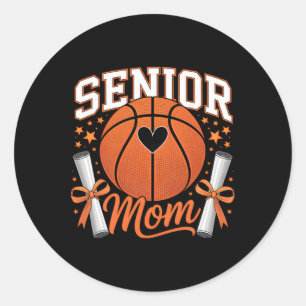 Senior Basketball Mom 2026 Funny Basketball Mom Gr Classic Round Sticker