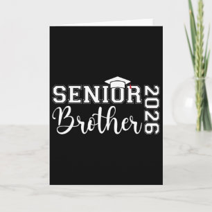 Senior Brother 2026 Cl Of 2026 Graduate Graduation Card