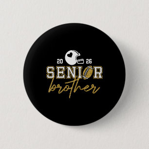 Senior Brother Graduation Football Cl Of 2026 Fami Button