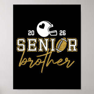 Senior Brother Graduation Football Cl Of 2026 Fami Poster