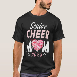 Senior Cheer Mom 2023 Cheerleader Parent Class o T-Shirt