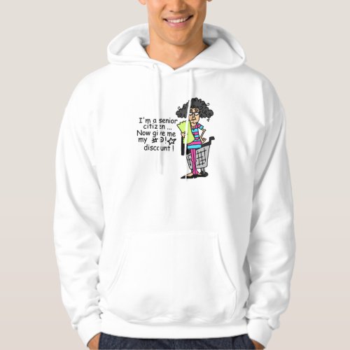 Senior Citizen Discount Hoodie