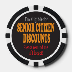 Senior Citizen Discount Reminder Design     Humor Poker Chips