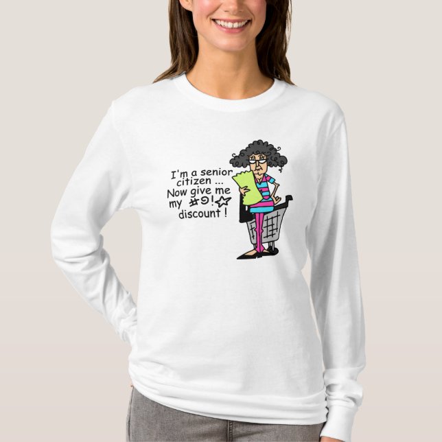 Senior Citizen Discount T-Shirt (Front)
