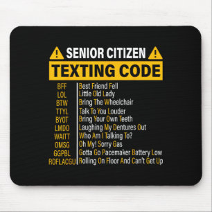 Senior Citizen Texting Code Cool Funny Old People Mouse Pad