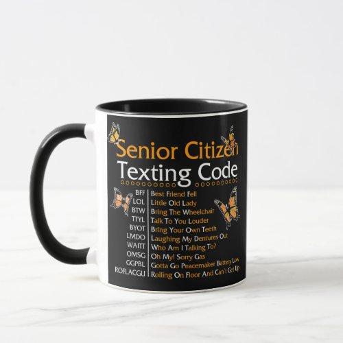 Senior Citizen Texting Code Grandma Or Grandpa Mug