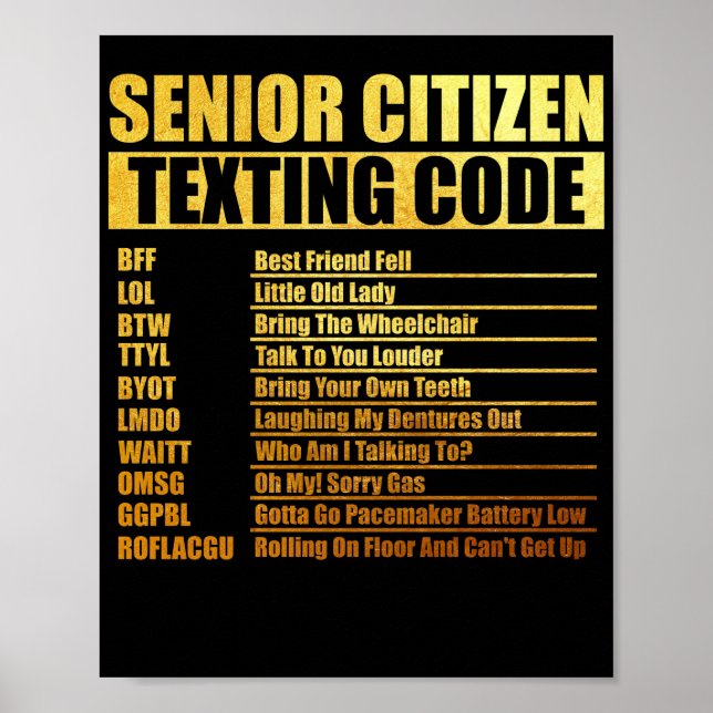 Senior Citizen's Texting Code Grandpa Poster (Front)