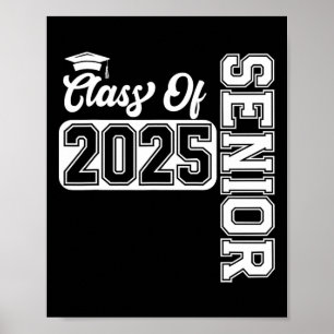 Senior Cl Of 2025 Graduation 2025 Back To School Poster