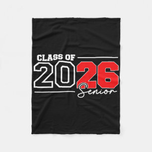 Senior Cl Of 2026 Graduation Senior 2026 Back To S Fleece Blanket