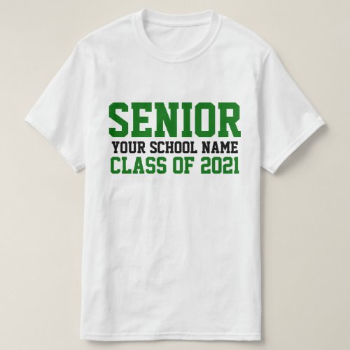 Senior Class 2021 Green Custom School Graduation T_Shirt