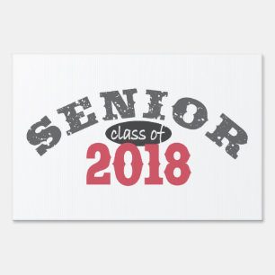 Senior Class of 2018 Red Yard Sign