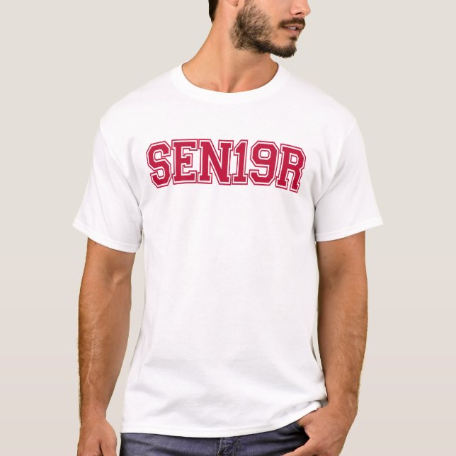Senior Class of 2019 Red Typography SEN19R T-Shirt (Front)