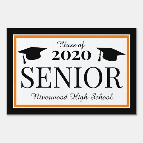 Senior Class of 2020 Graduation Yard Sign