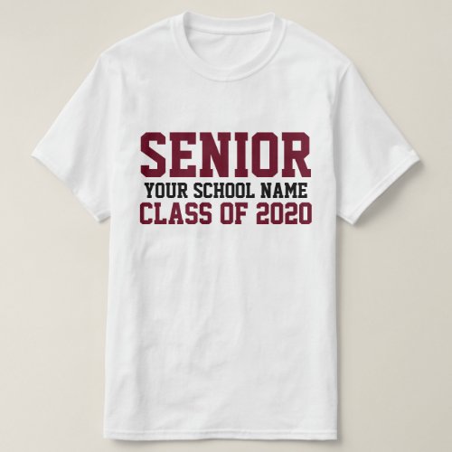 Senior Class of 2020 Maroon Custom Text Graduation T_Shirt