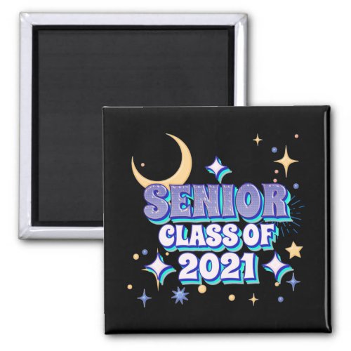 Senior Class of 2021 Graduate Graduating  Magnet