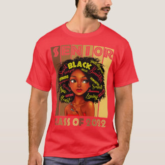 Senior Class Of 2022 Black Girl Magic Melanin Grad T-Shirt