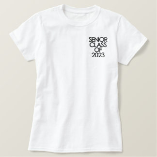 Senior Class of 2023 Embroidered Shirt