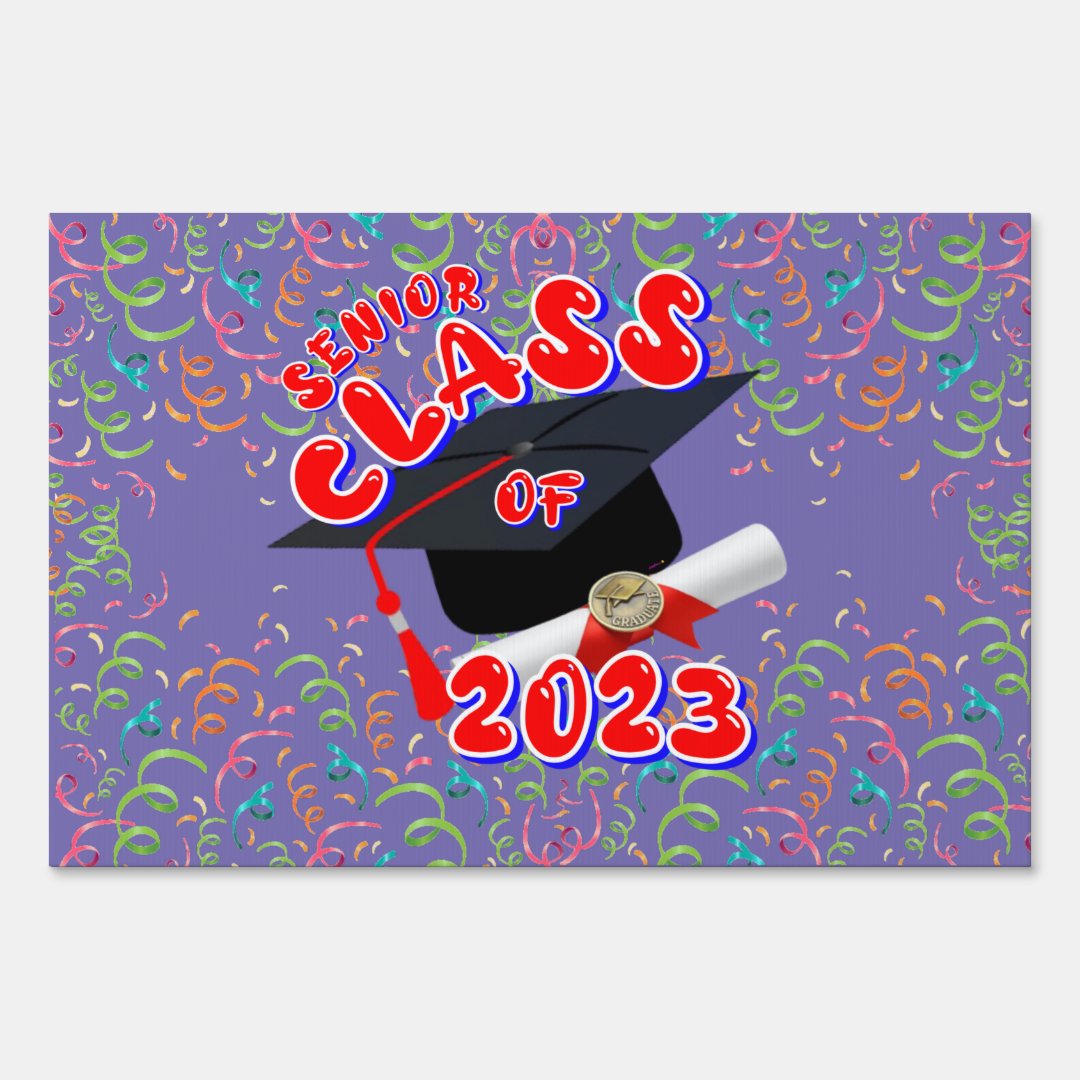 Senior Class Of 2023 Yard Sign Zazzle