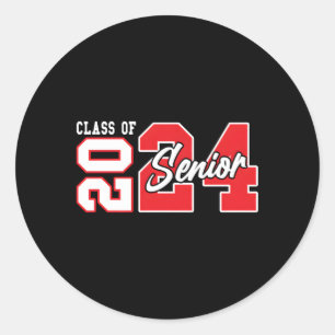 Senior Class Of 2024 Graduation Happy Last Day Of Classic Round Sticker