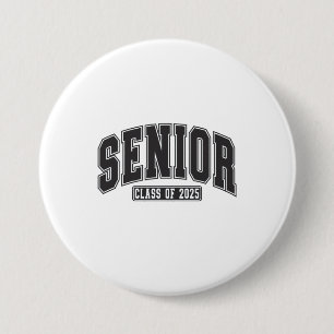 Senior Class of 2025 Class of 2025 Graduation Button