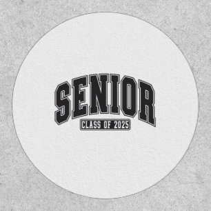 Senior Class of 2025 Class of 2025 Graduation  Patch