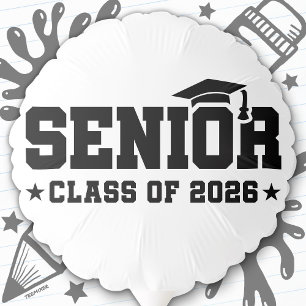 Senior Class of 2026 Bold Graduation Typography Balloon